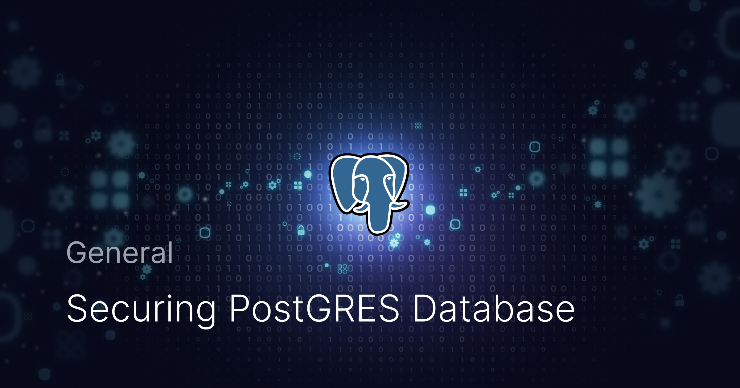 3 Ways to Secure your Postgres Database