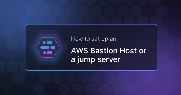 Adaptive Automation Technologies, Inc. - How to set up an AWS Bastion host or a Jump server